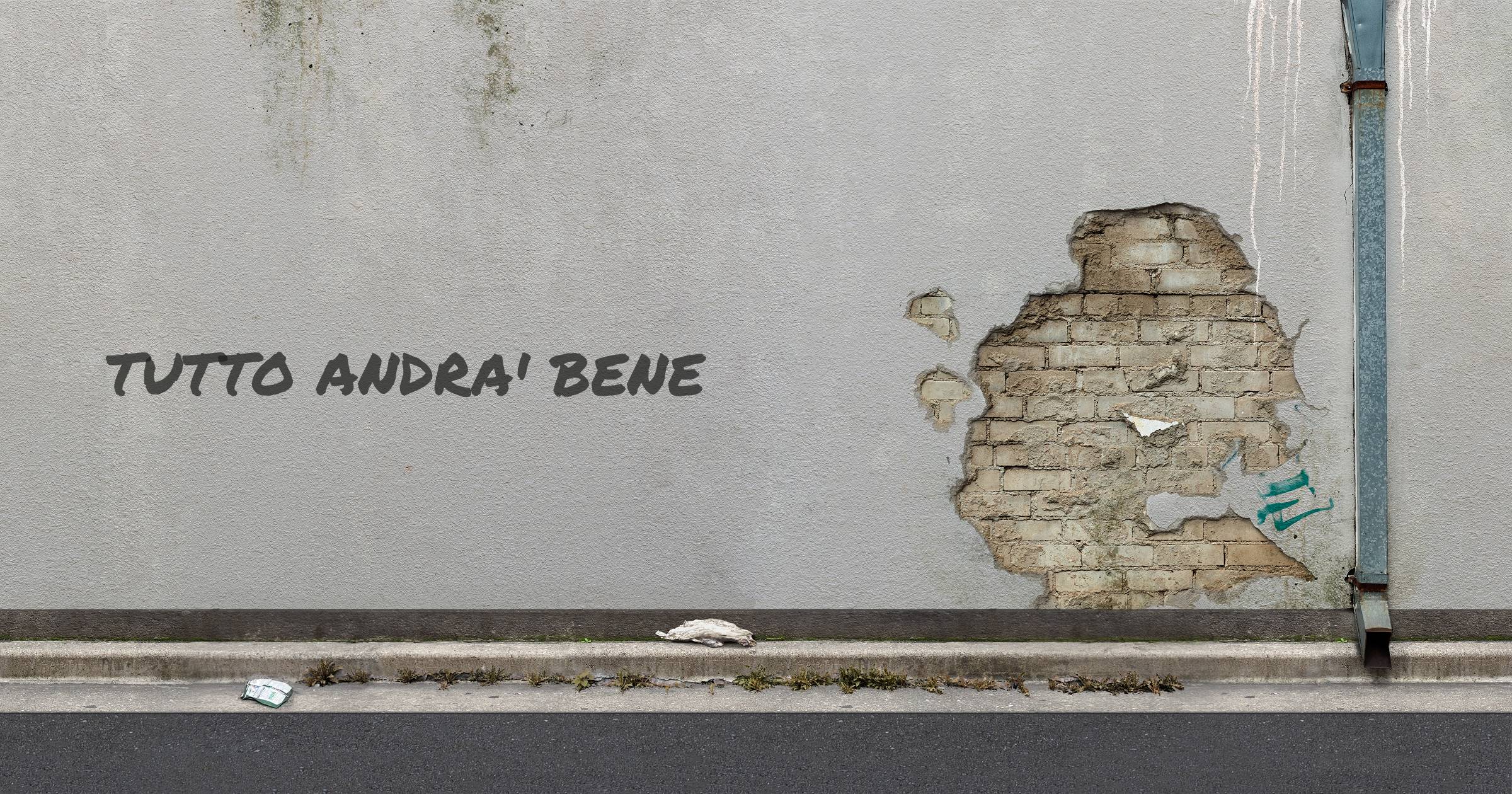 TUTTO ANDRA' BENE
