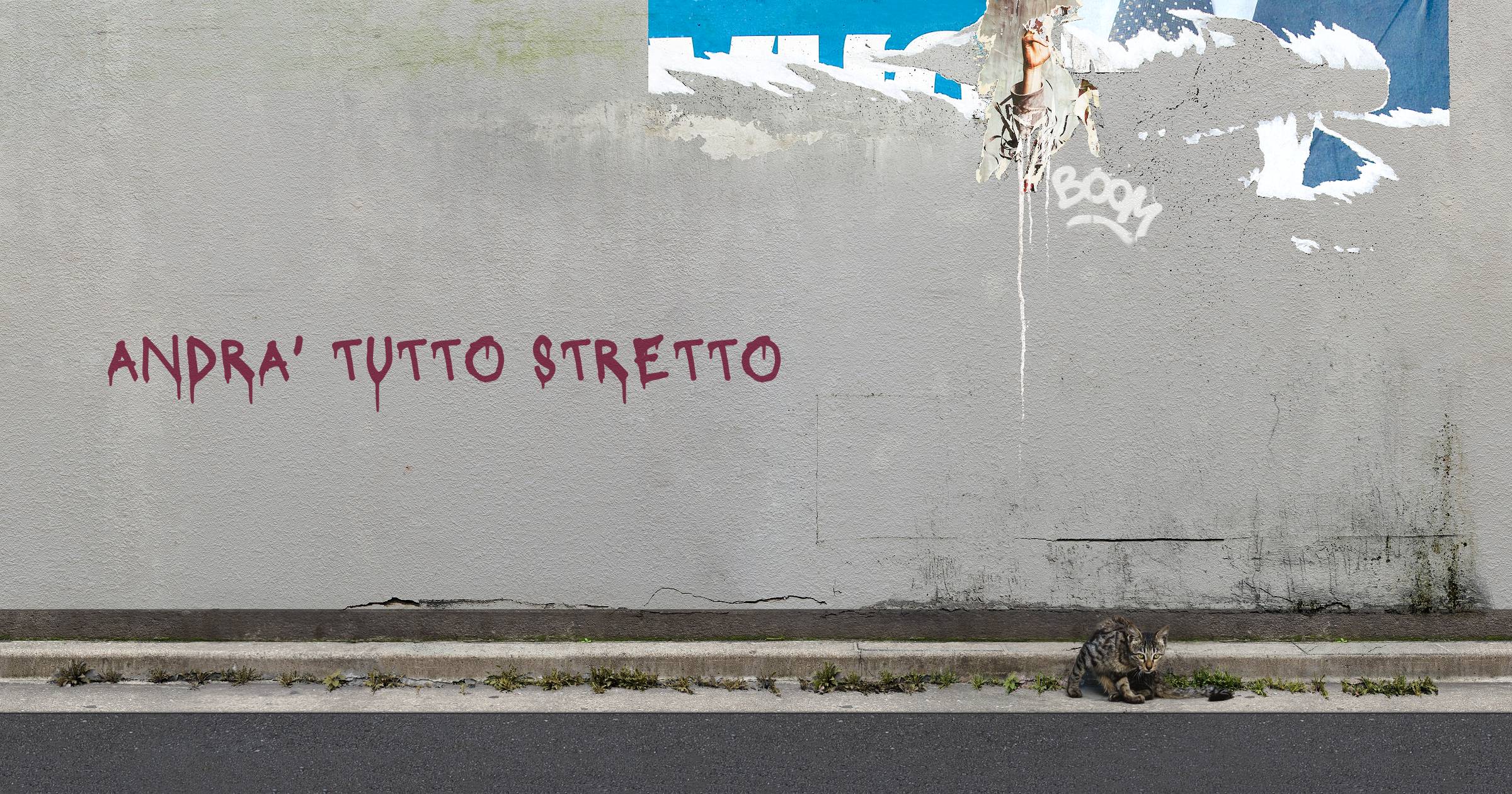 ANDRA' TUTTO STRETTO