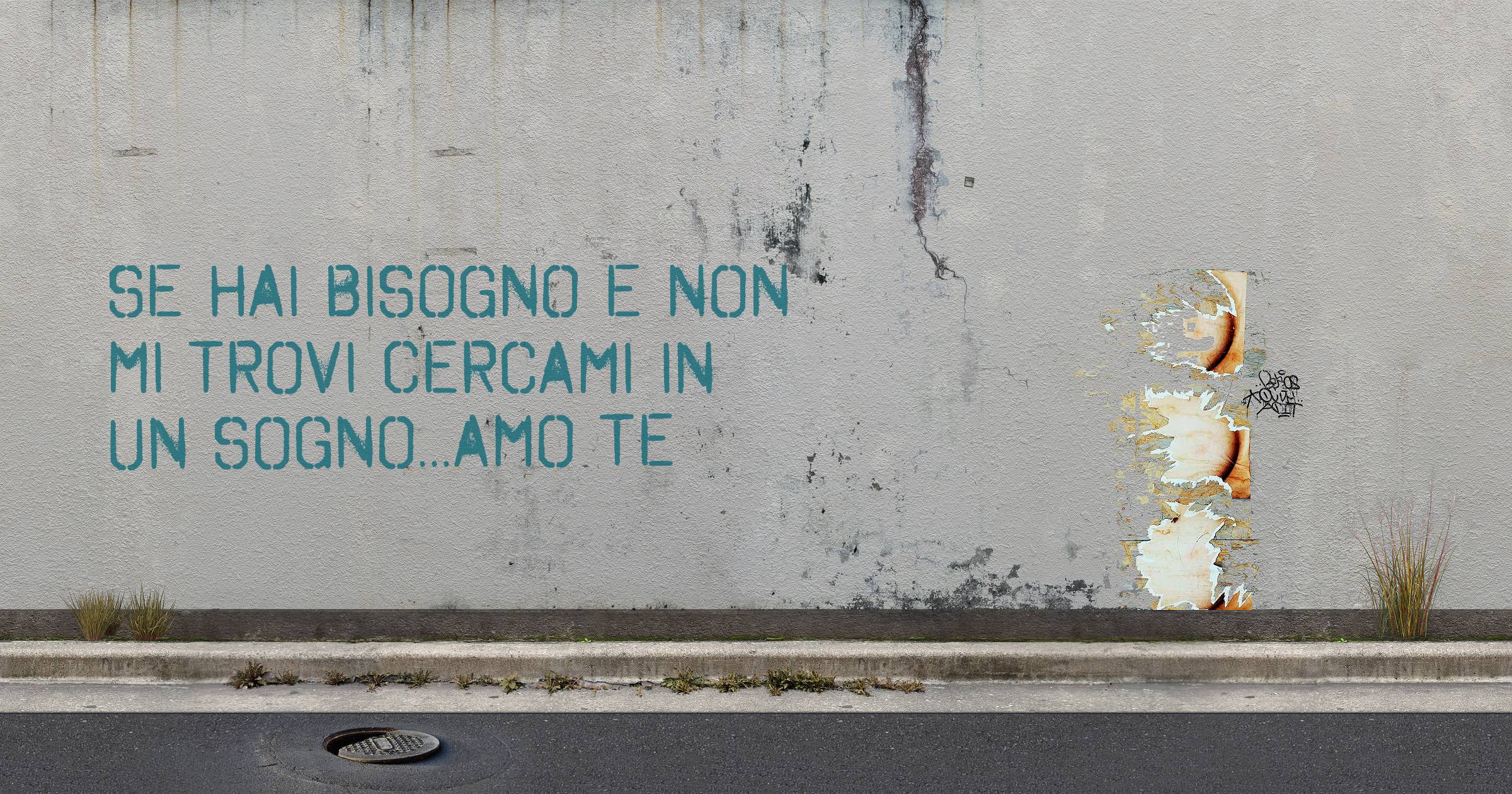 Se hai bisogno e non mi trovi cercami in un sogno...amo te