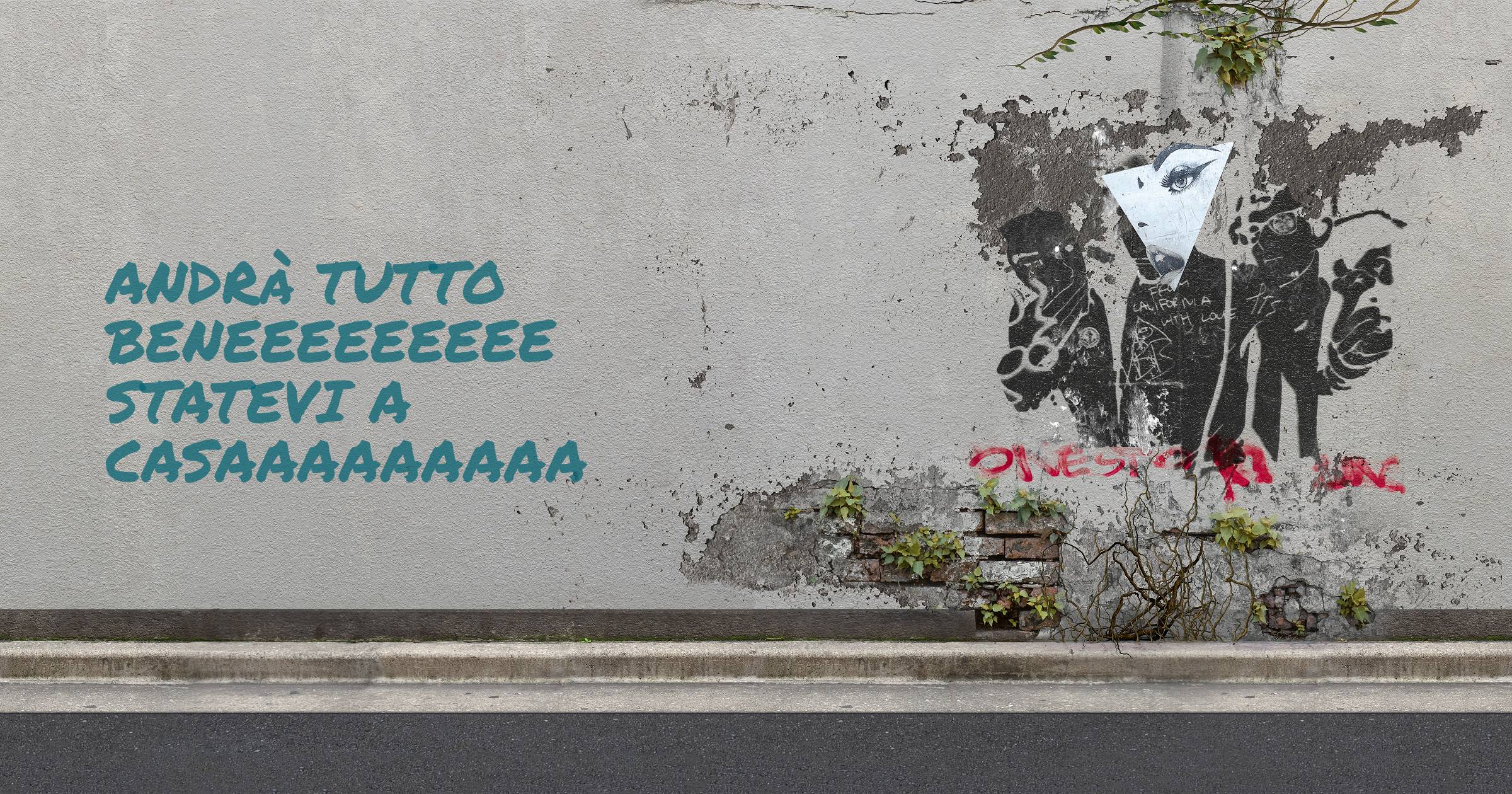 Andrà tutto beneeeeeeeee Statevi a casaaaaaaaaa