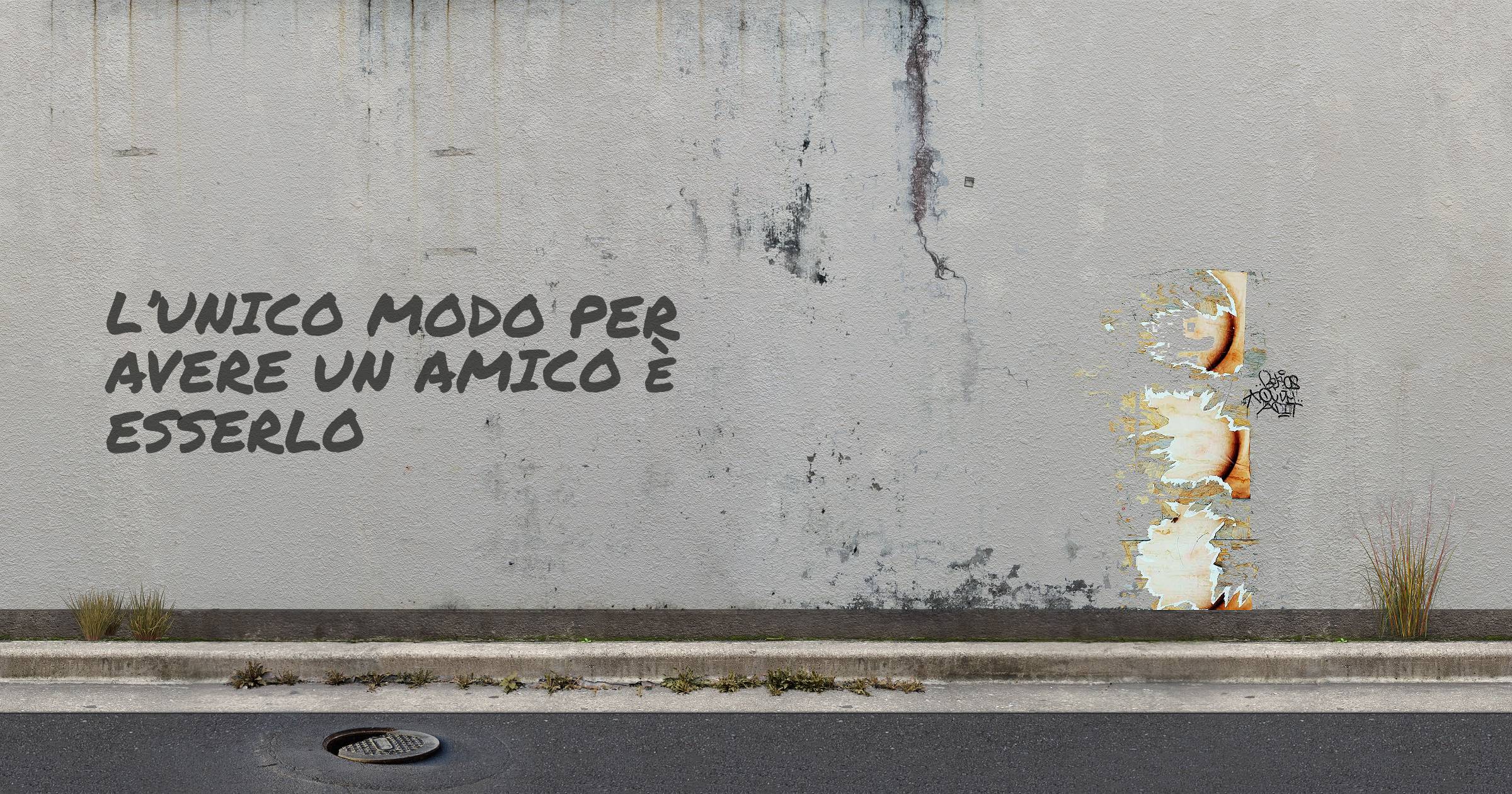 L’unico modo per avere un amico è esserlo