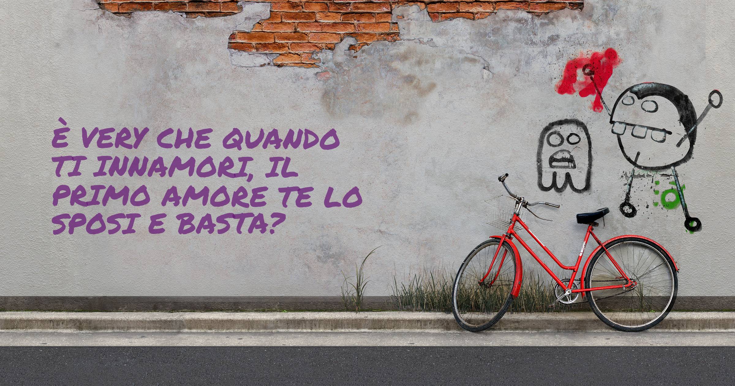 È Very che quando ti innamori, il primo amore te lo sposi e basta?