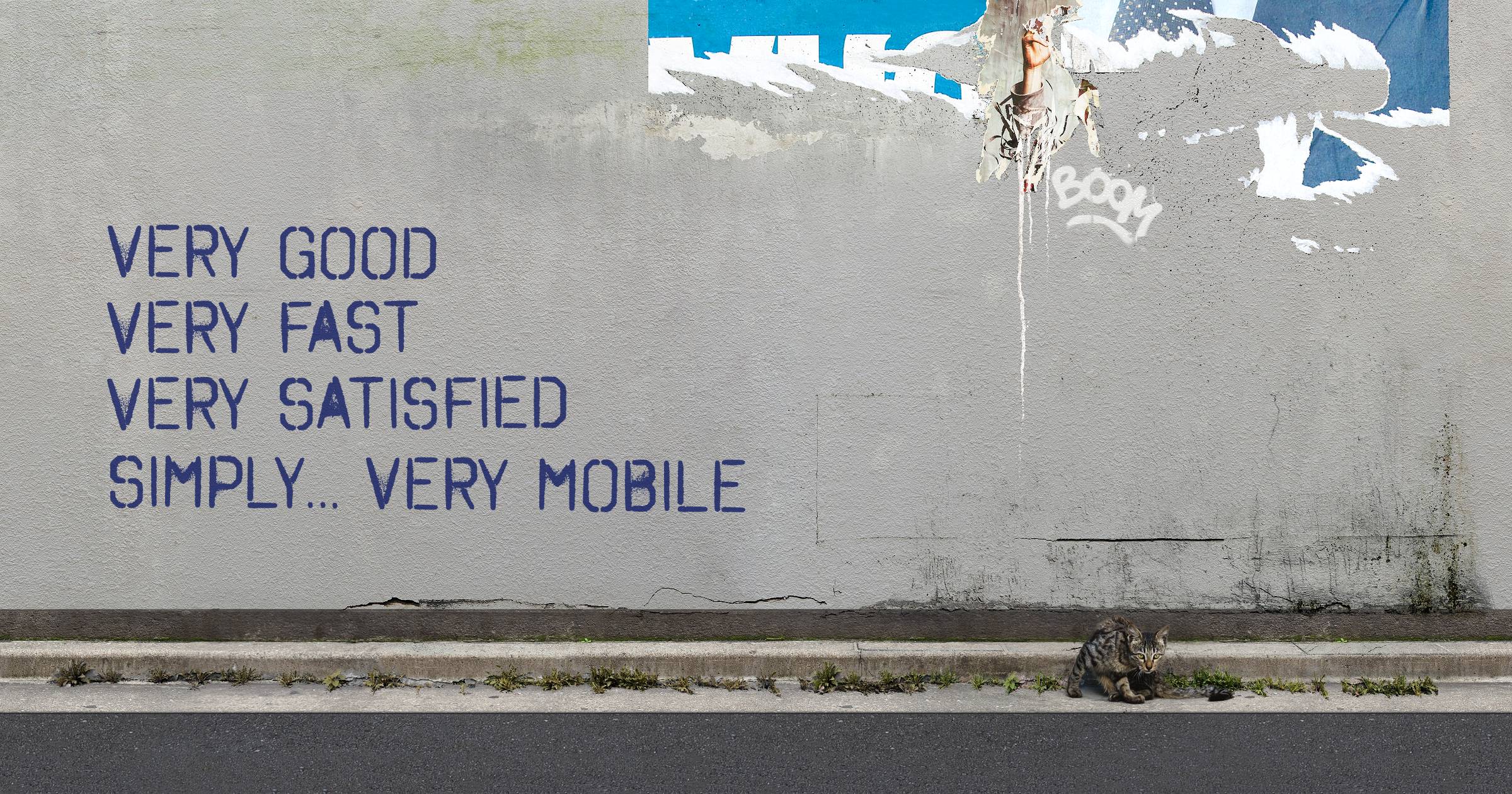 Very good
Very fast
Very satisfied
simply... Very mobile