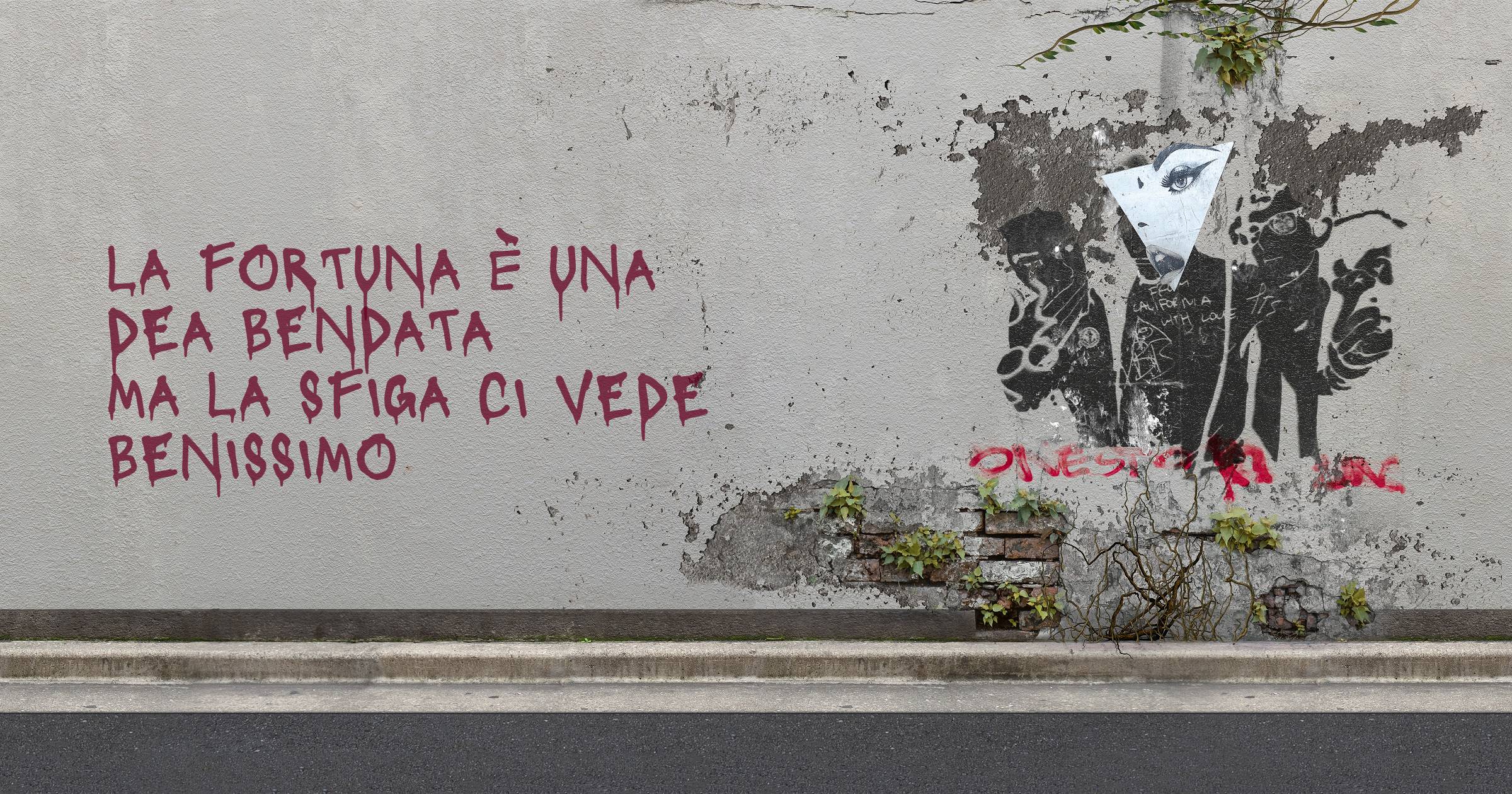 La fortuna è una dea bendata Ma la sfiga ci vede benissimo