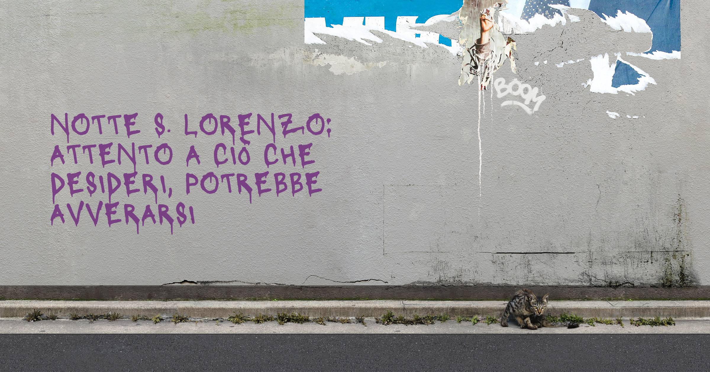 Notte S. Lorenzo: attento a ciò che desideri, potrebbe avverarsi