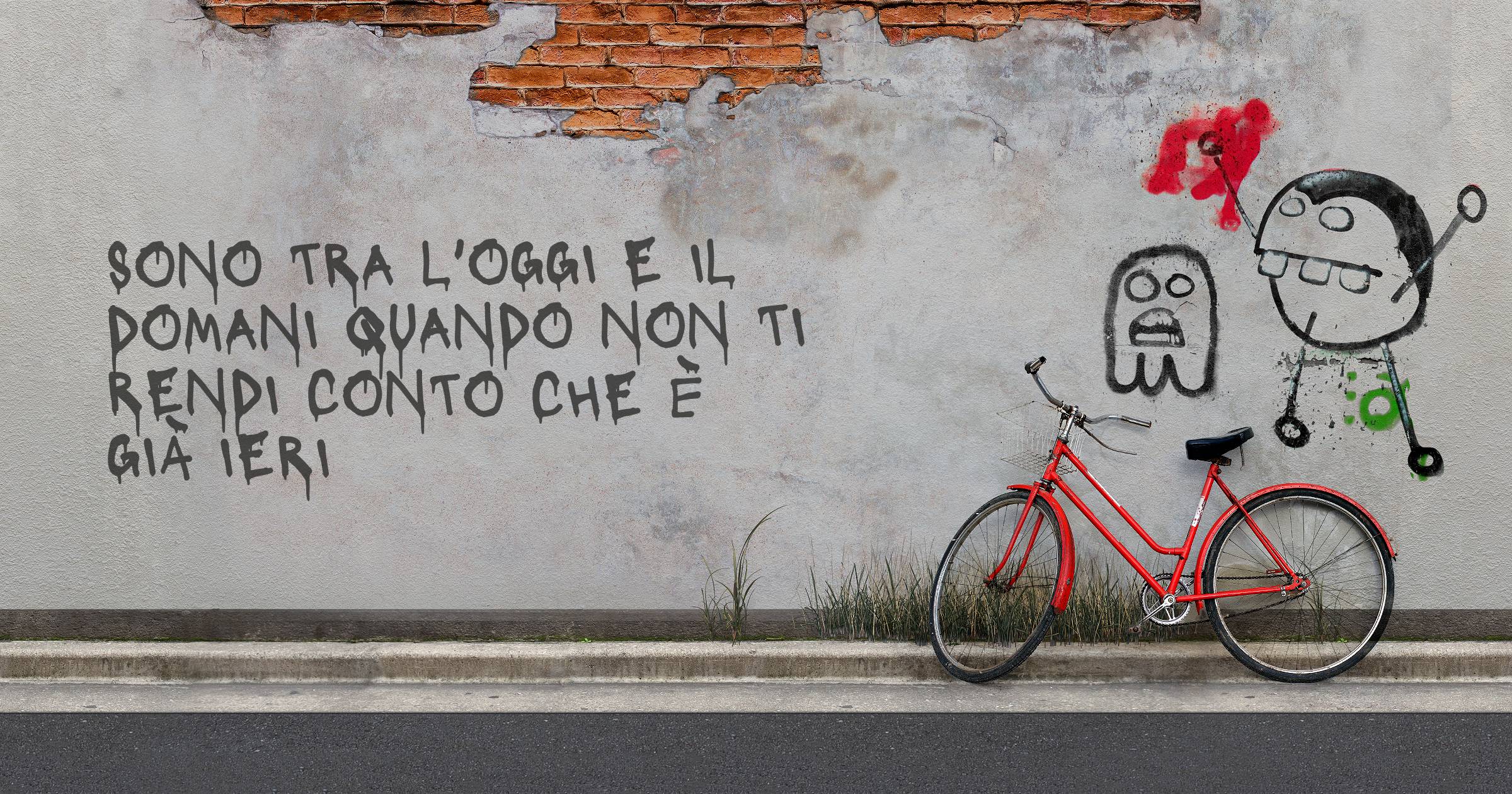 Sono tra l'oggi e il domani quando non ti rendi conto che è già ieri