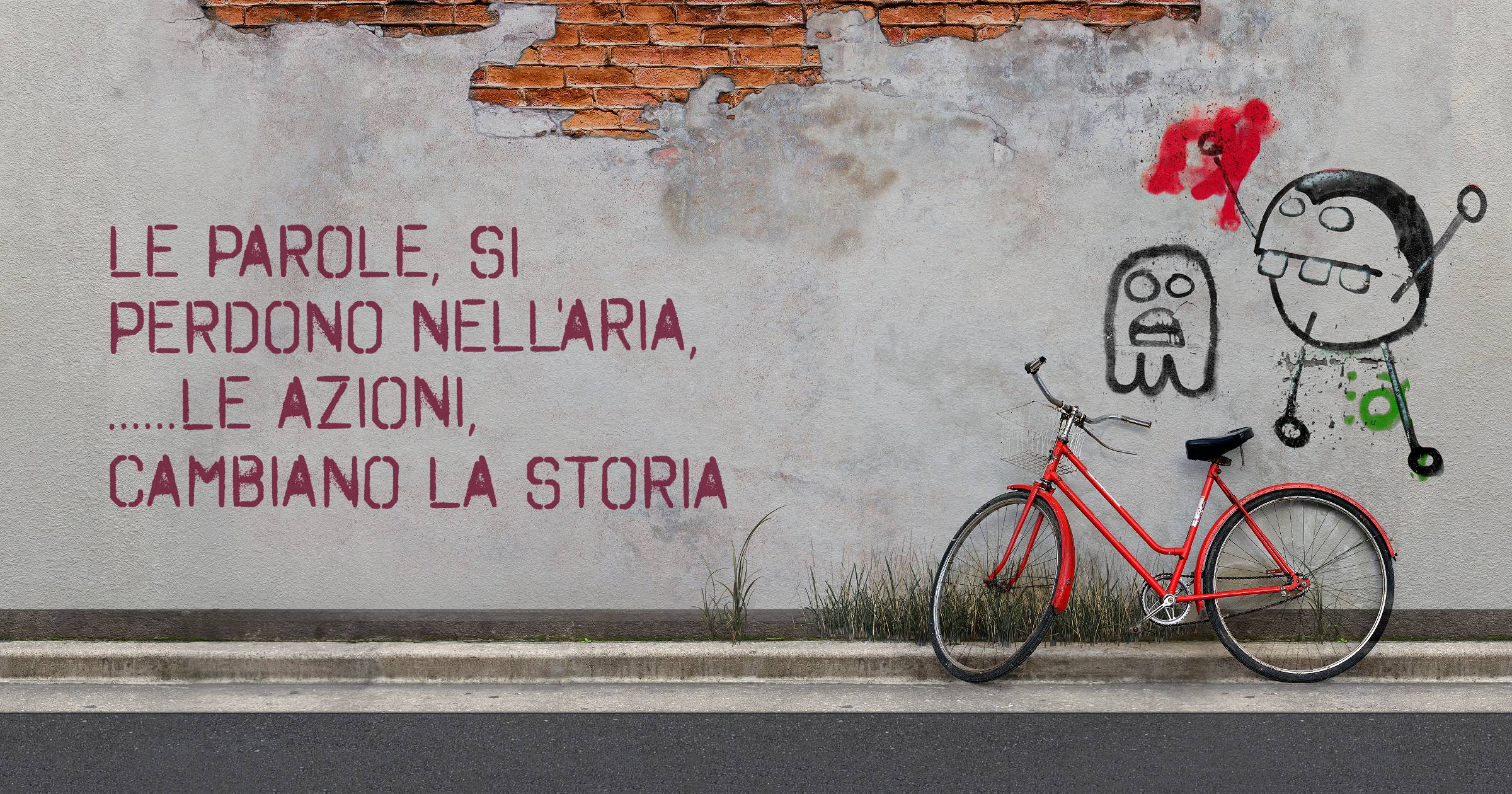 LE PAROLE, SI PERDONO NELL'ARIA, ......LE AZIONI, CAMBIANO LA STORIA