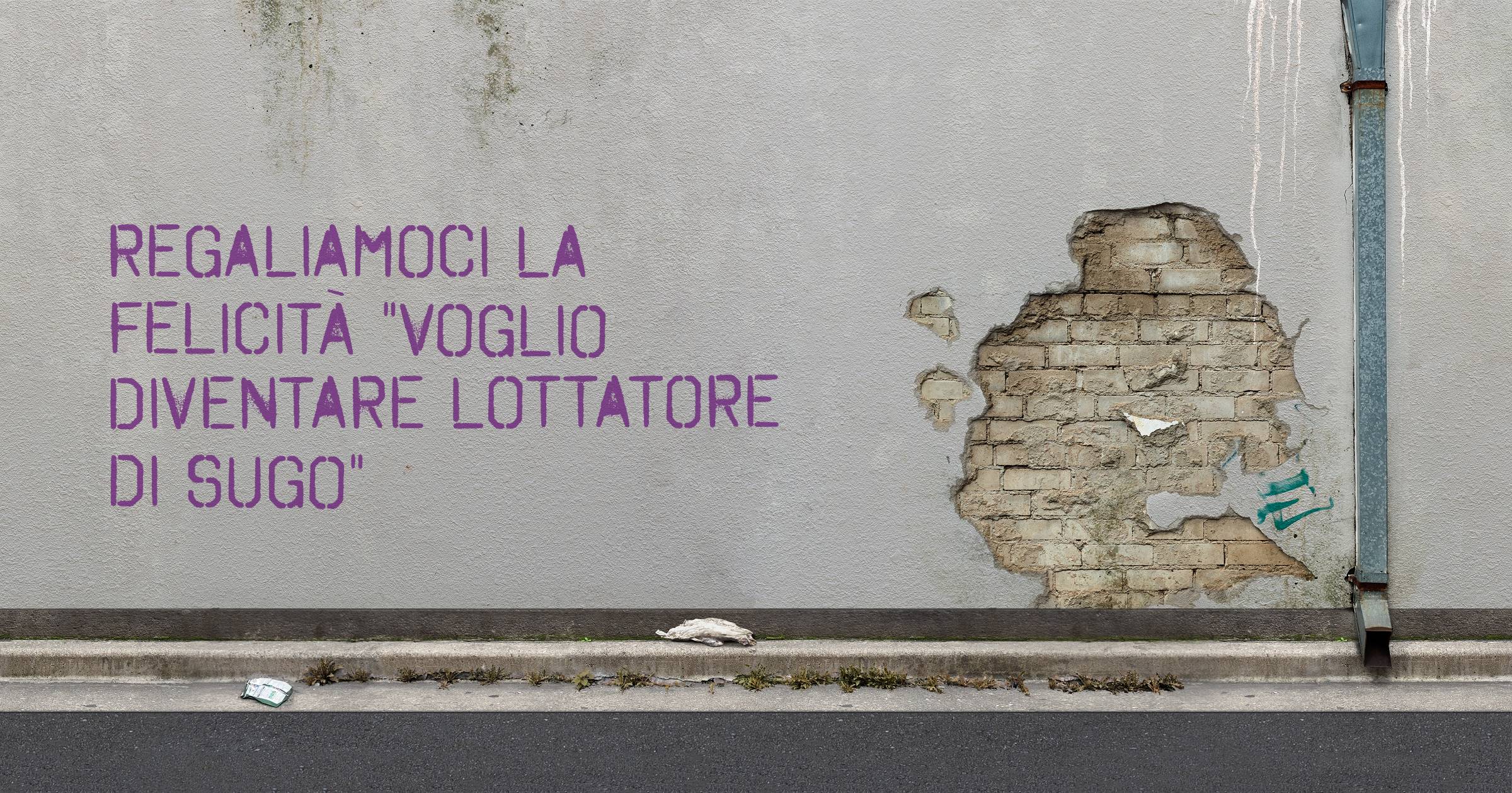 Regaliamoci la felicità 'voglio diventare lottatore di sugo'