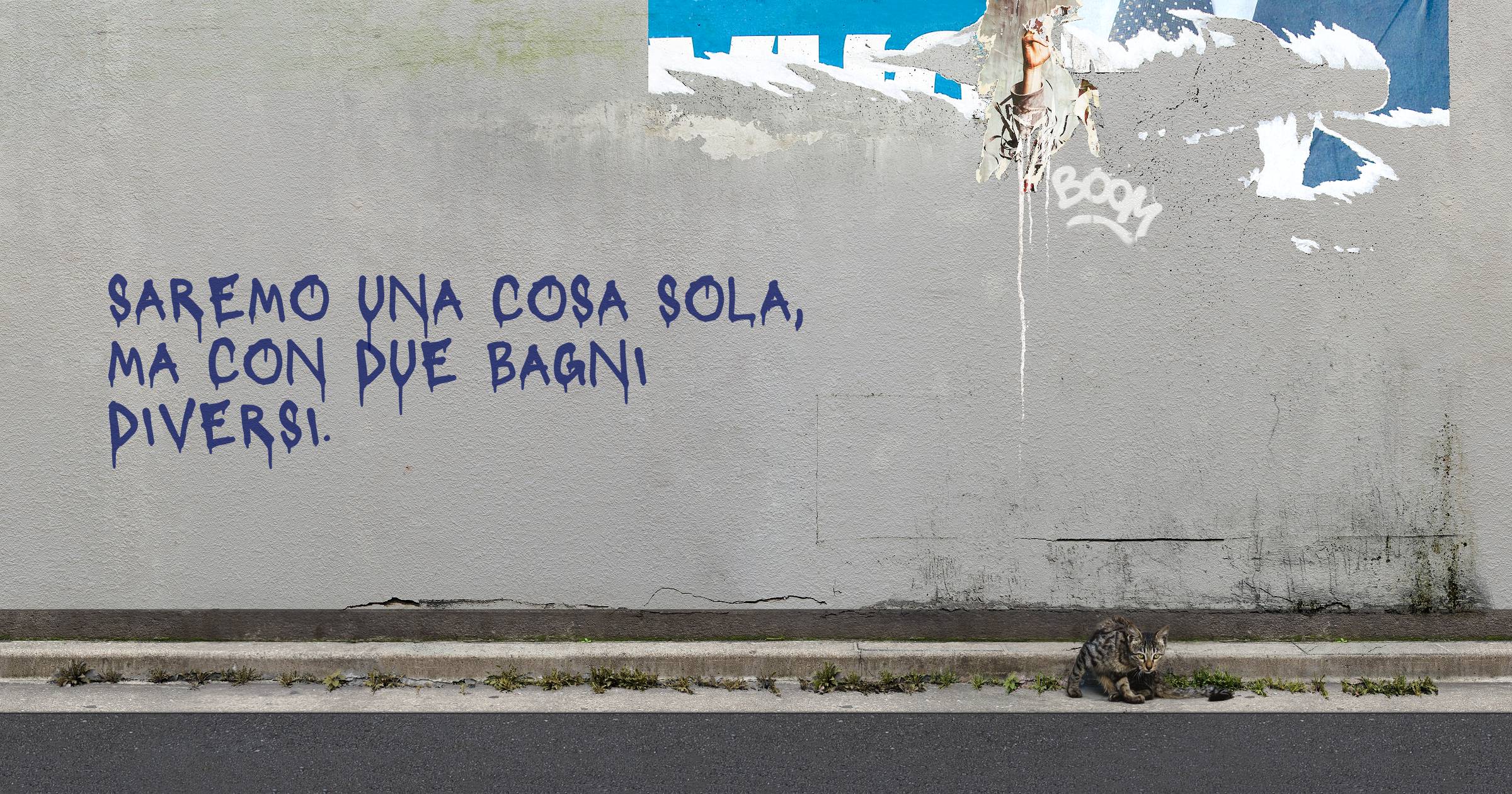 Saremo una cosa sola,
ma con due bagni diversi.
