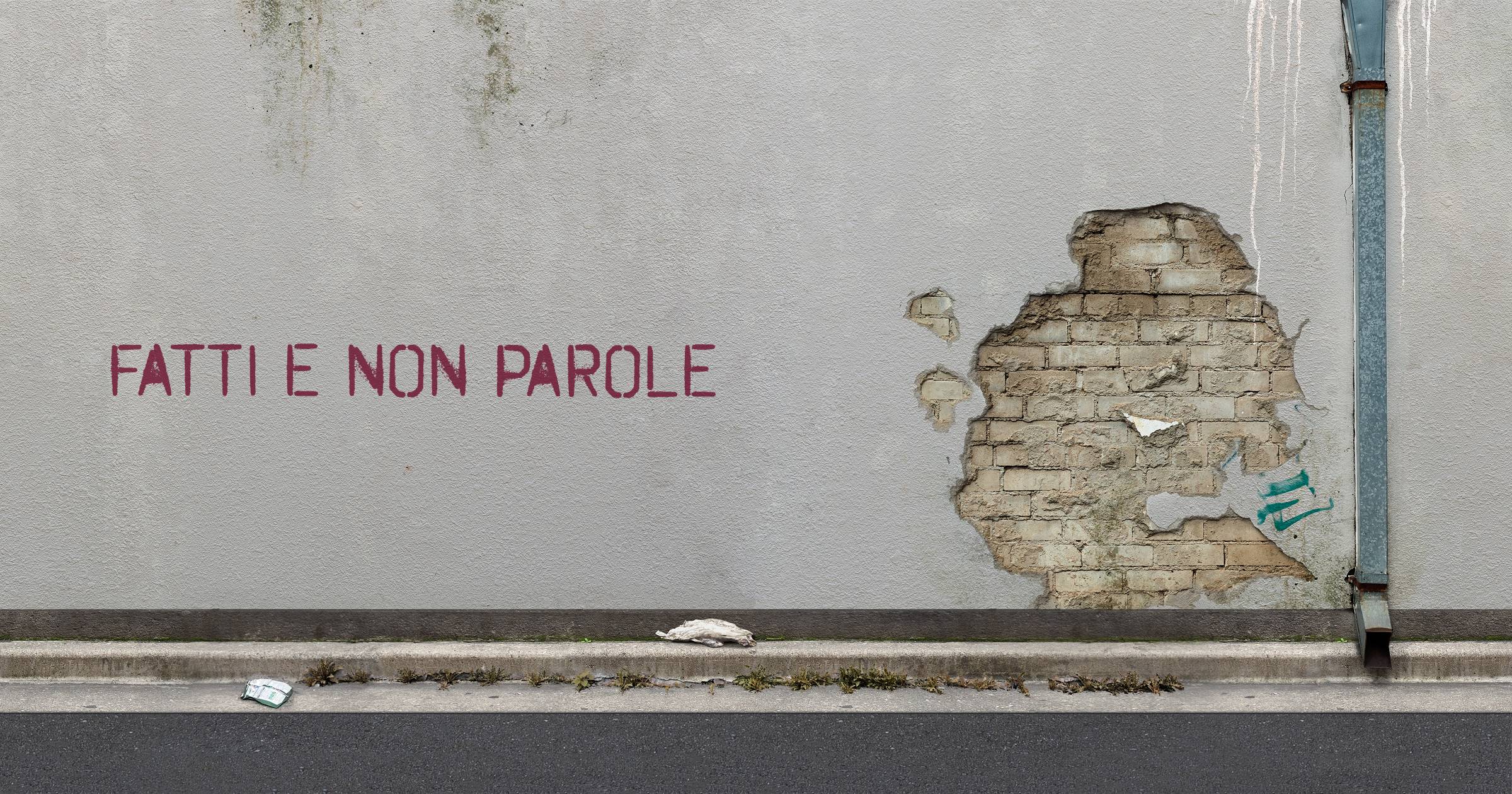 Fatti e non parole
