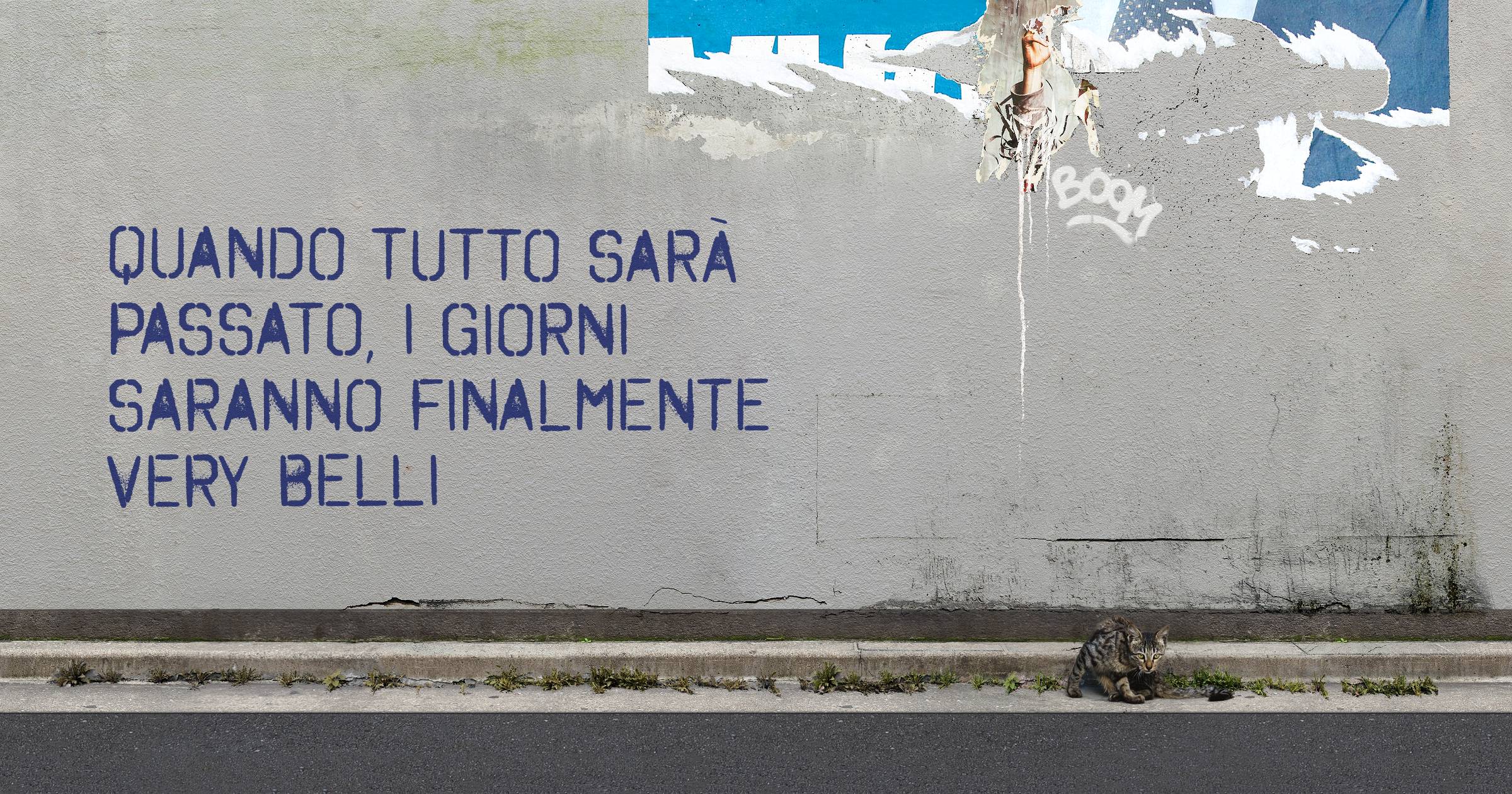 Quando tutto sarà passato, i giorni saranno finalmente Very belli