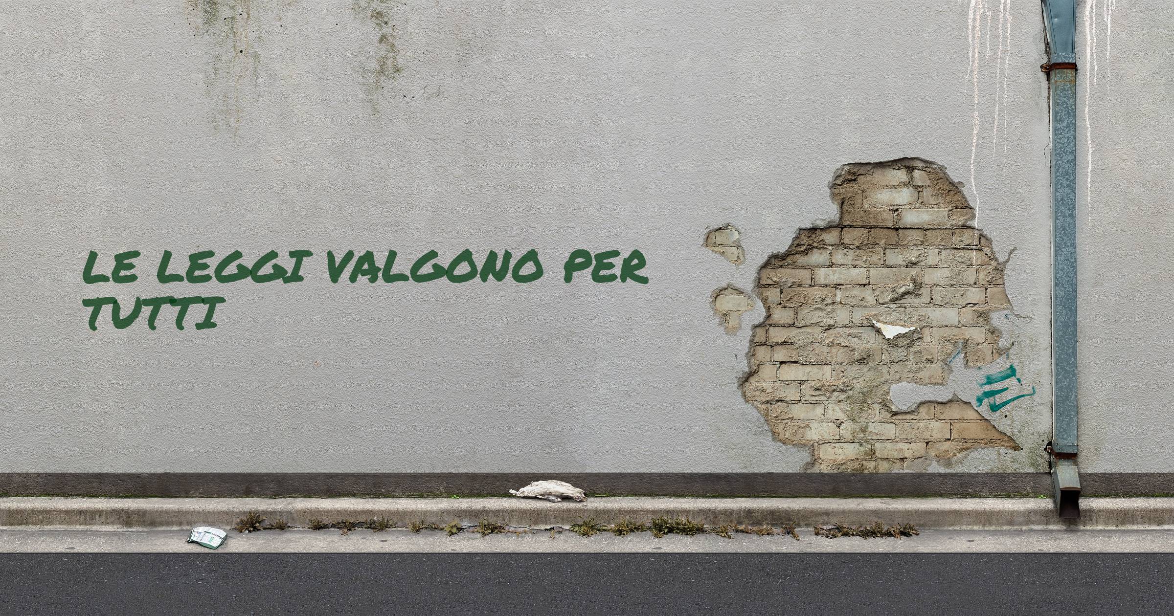 Le leggi valgono per tutti