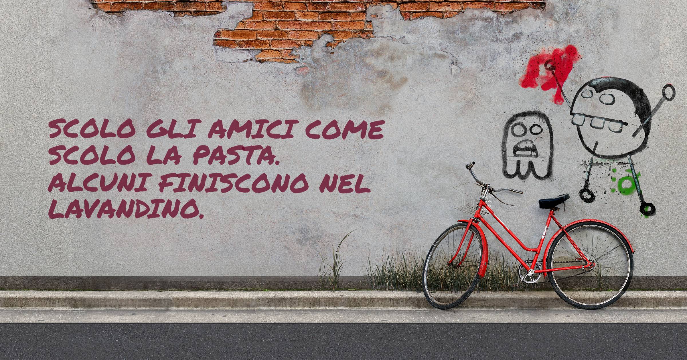 Scolo gli amici come scolo la pasta. Alcuni finiscono nel lavandino.