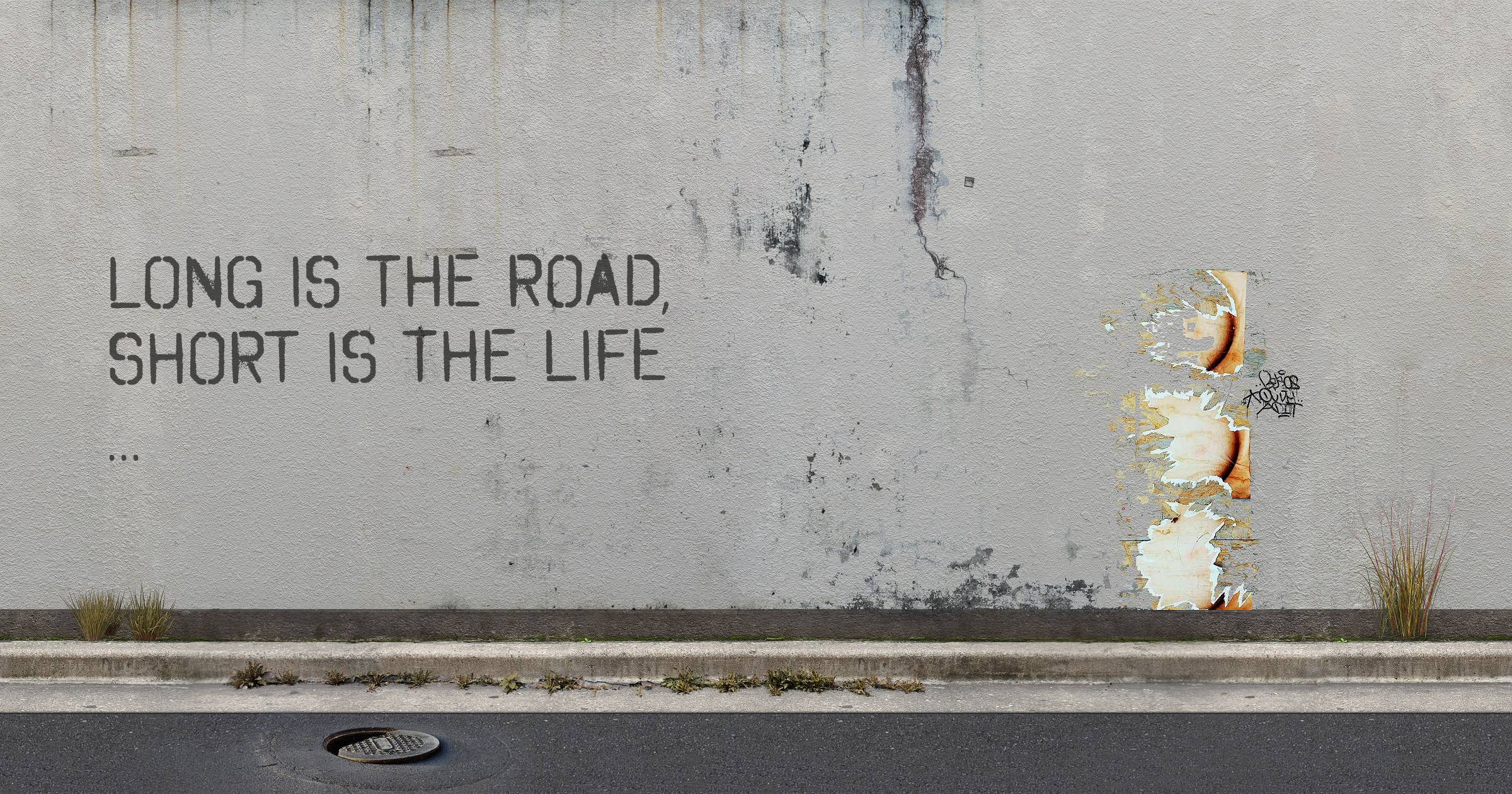 Long is the road, short is the life ...
