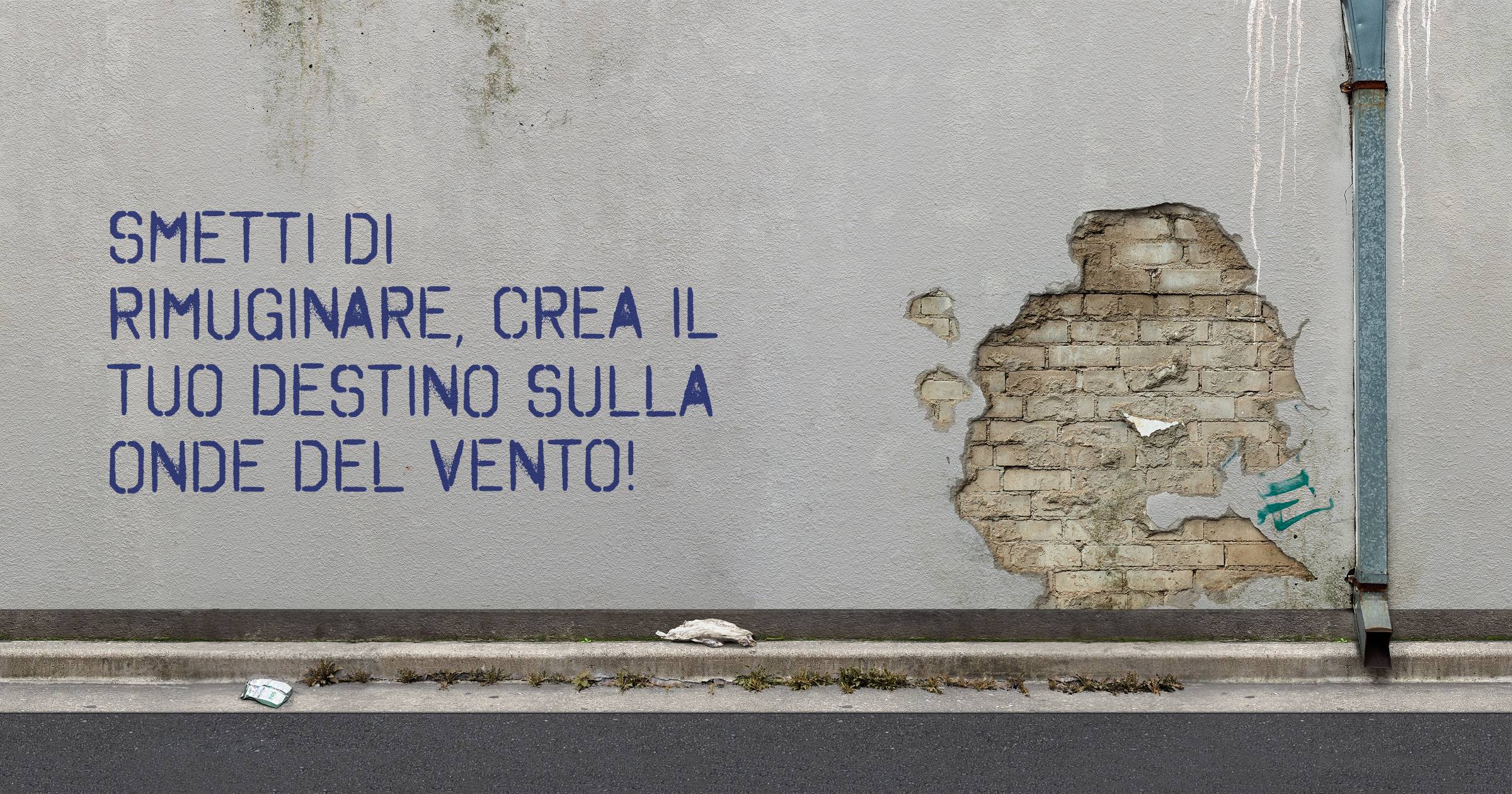 Smetti di rimuginare, crea il tuo destino sulla onde del vento!
